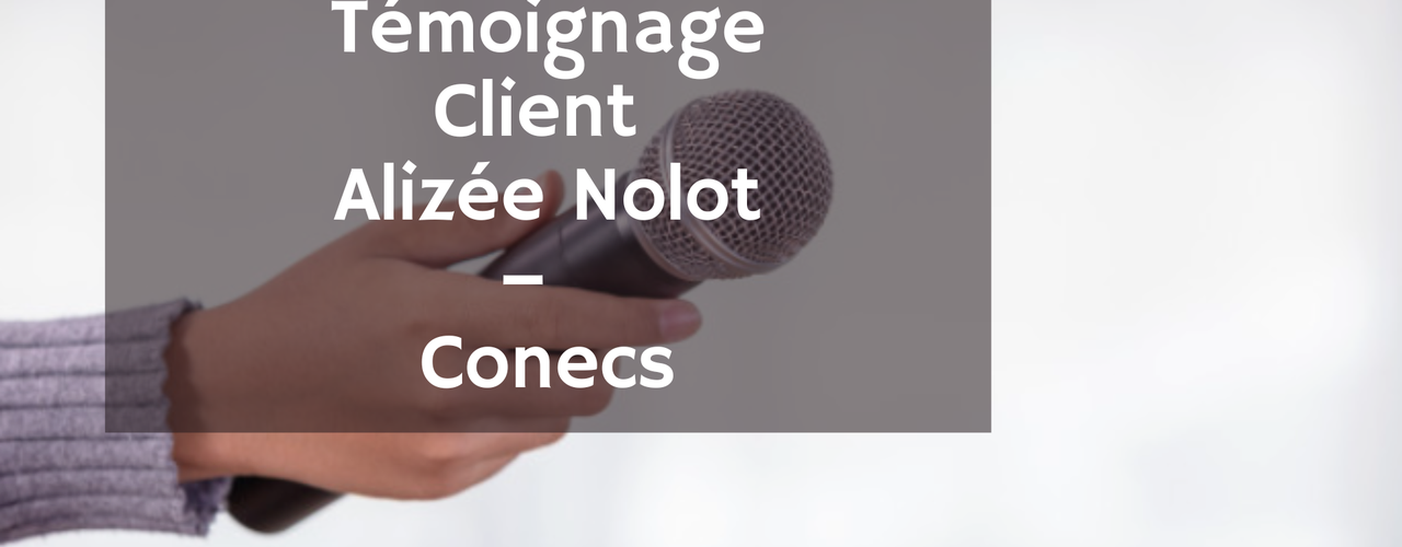 Témoignage Client Alizée Nolot – Office Manager