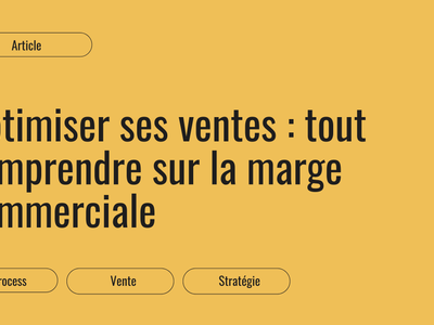 La marge commerciale : la comprendre et l'optimiser