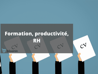 Formation, productivité, RH
